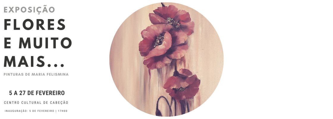 Exposição de pintura “Flores e muito mais…”