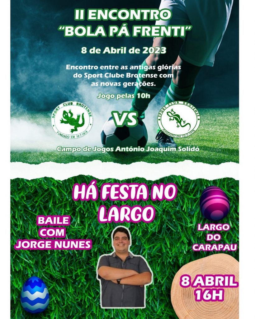 II Encontro "Bola Pá Frenti"